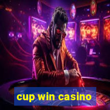 cup win casino